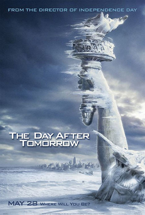 The Day After Tomorrow Poster #1