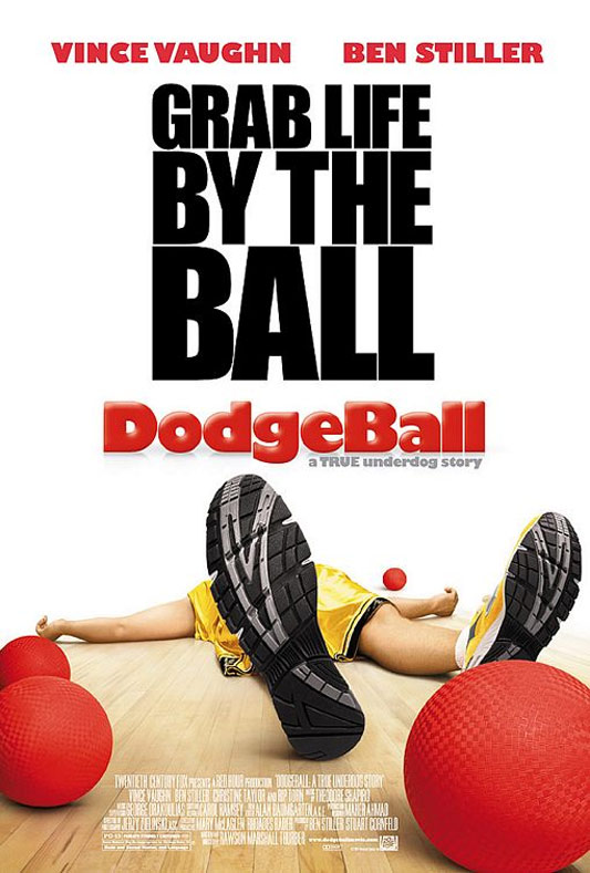 Dodgeball: A True Underdog Story Poster #1