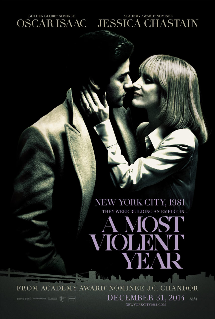 A Most Violent Year Poster #1