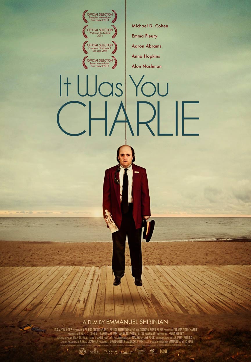 It Was You Charlie Poster #1