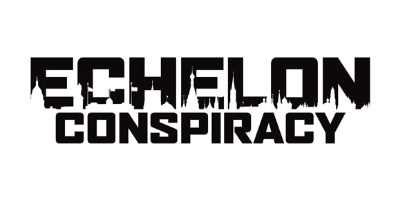 Echelon Conspiracy Poster #1