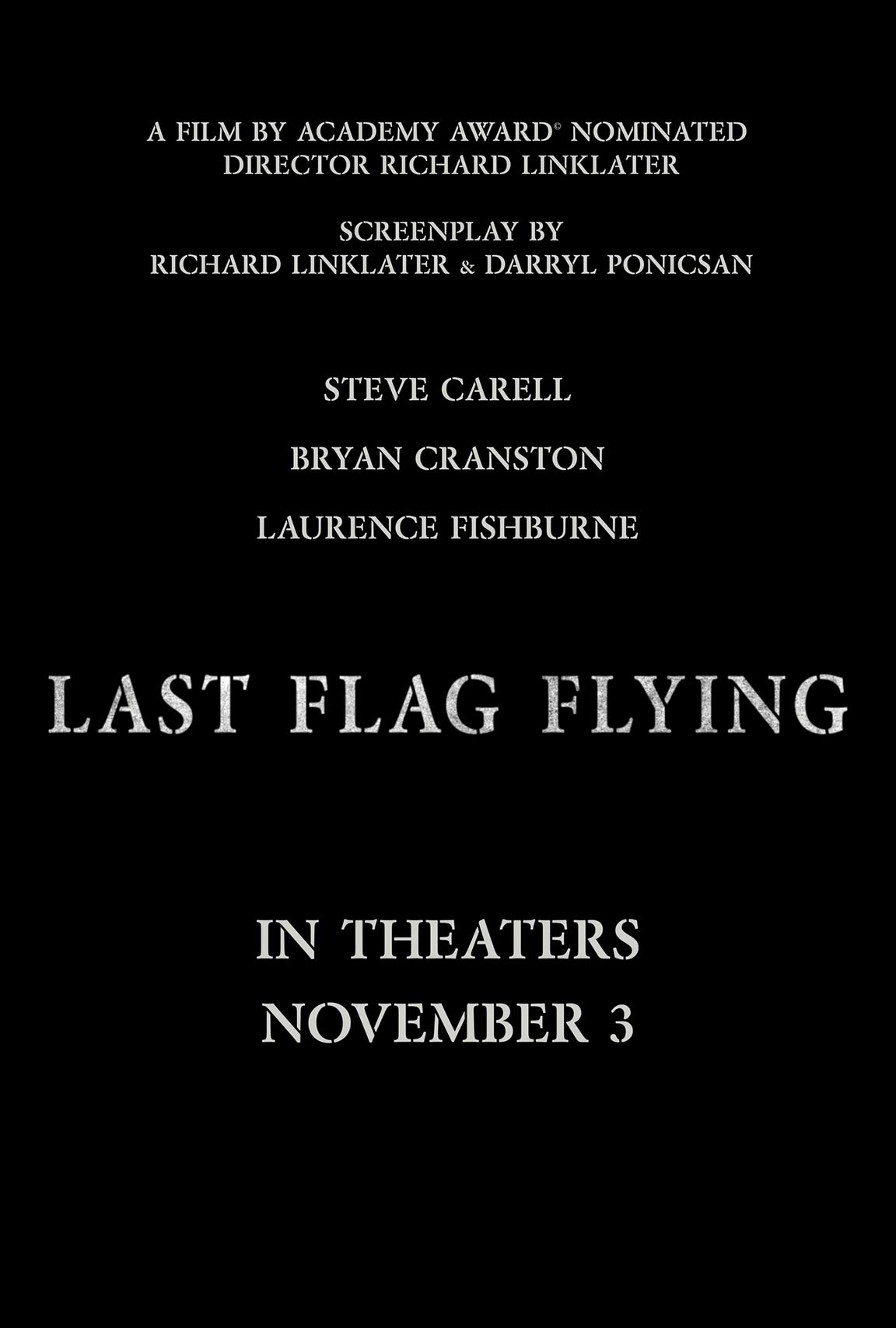 Last Flag Flying Poster #1