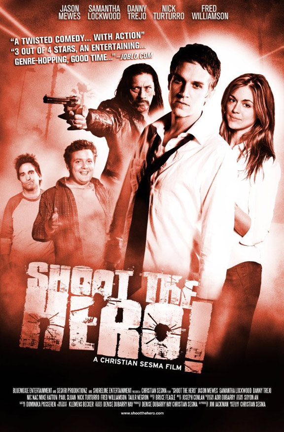 Shoot the Hero Poster #1