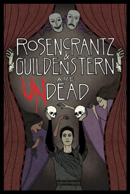 Rosencrantz and Guildenstern Are Undead Poster #1