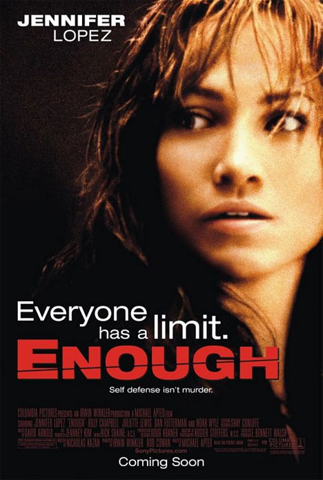 Enough Poster #1