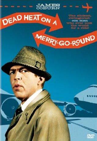 Dead Heat on a Merry-Go-Round Poster #1
