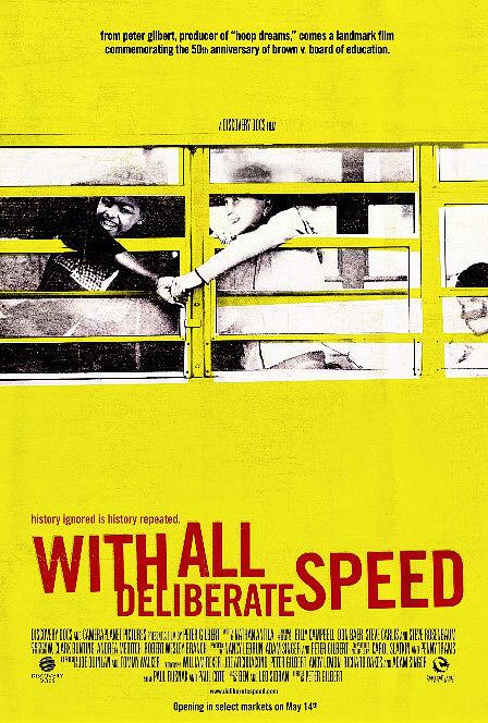 With All Deliberate Speed Poster #1