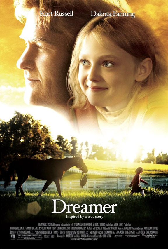 Dreamer: Inspired By A True Story Poster #1