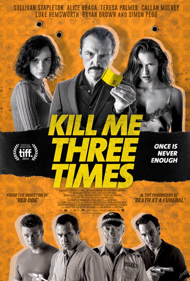 Kill Me Three Times Poster #1