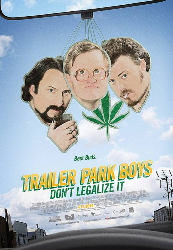 Trailer Park Boys 3: Don't Legalize It Poster #1