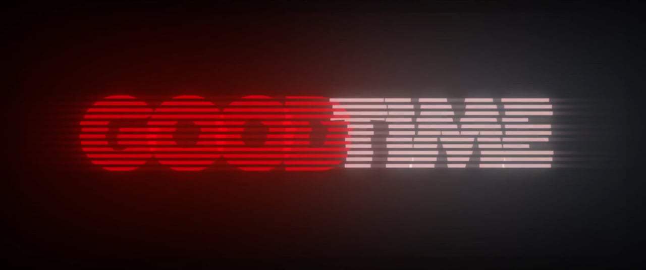 Good Time Feature Trailer (2017) Screen Capture #4