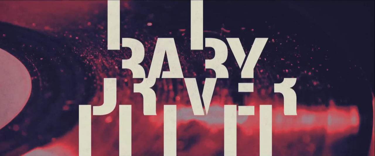 Baby Driver TV Spot - Finally (2017) Screen Capture #4