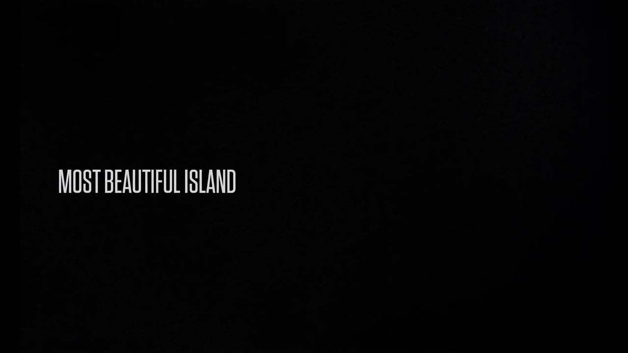 Most Beautiful Island Trailer (2017) Screen Capture #4