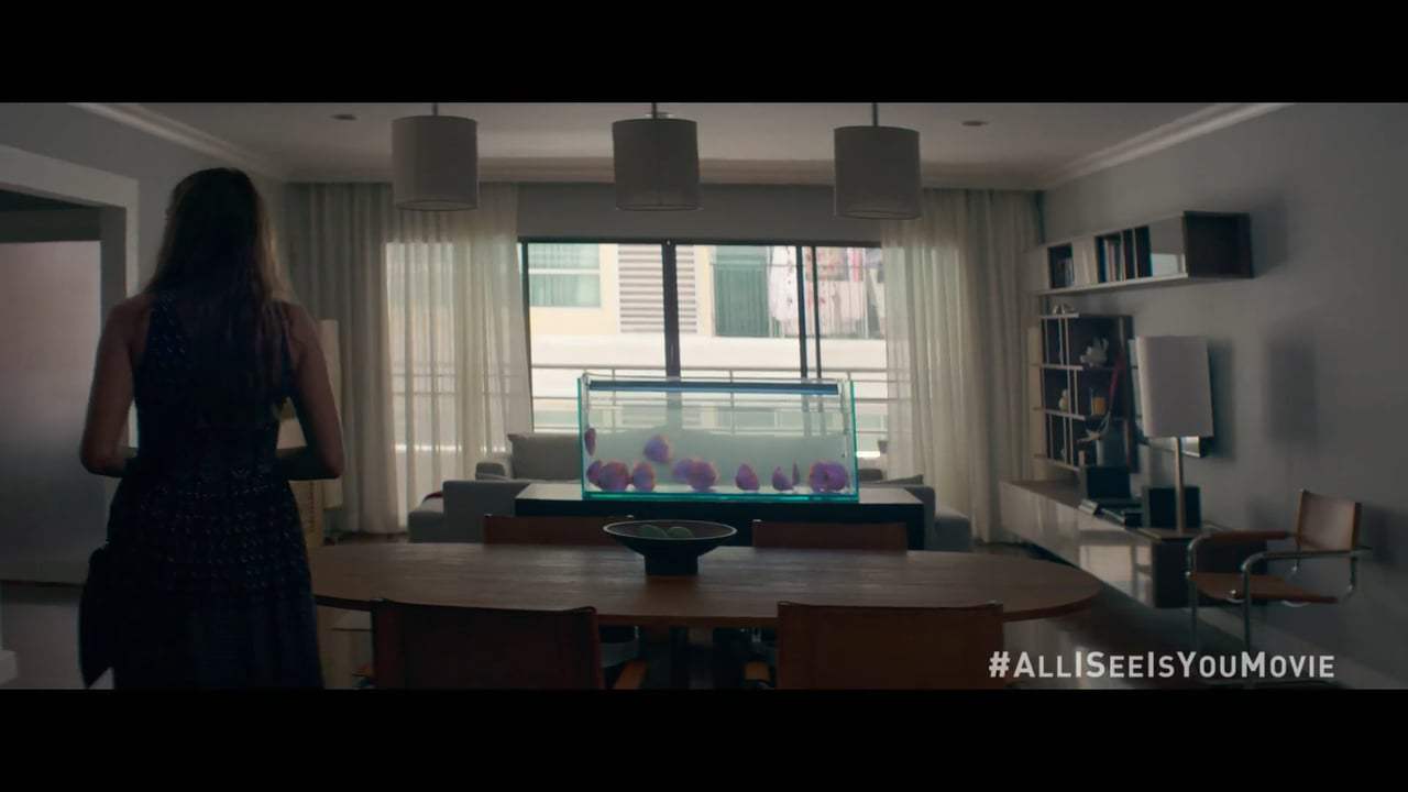 All I See Is You Feature Trailer (2017) Screen Capture #1
