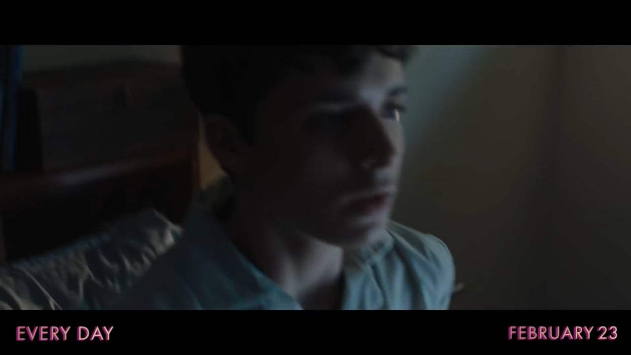 Every Day Trailer (2018) Screen Capture #1