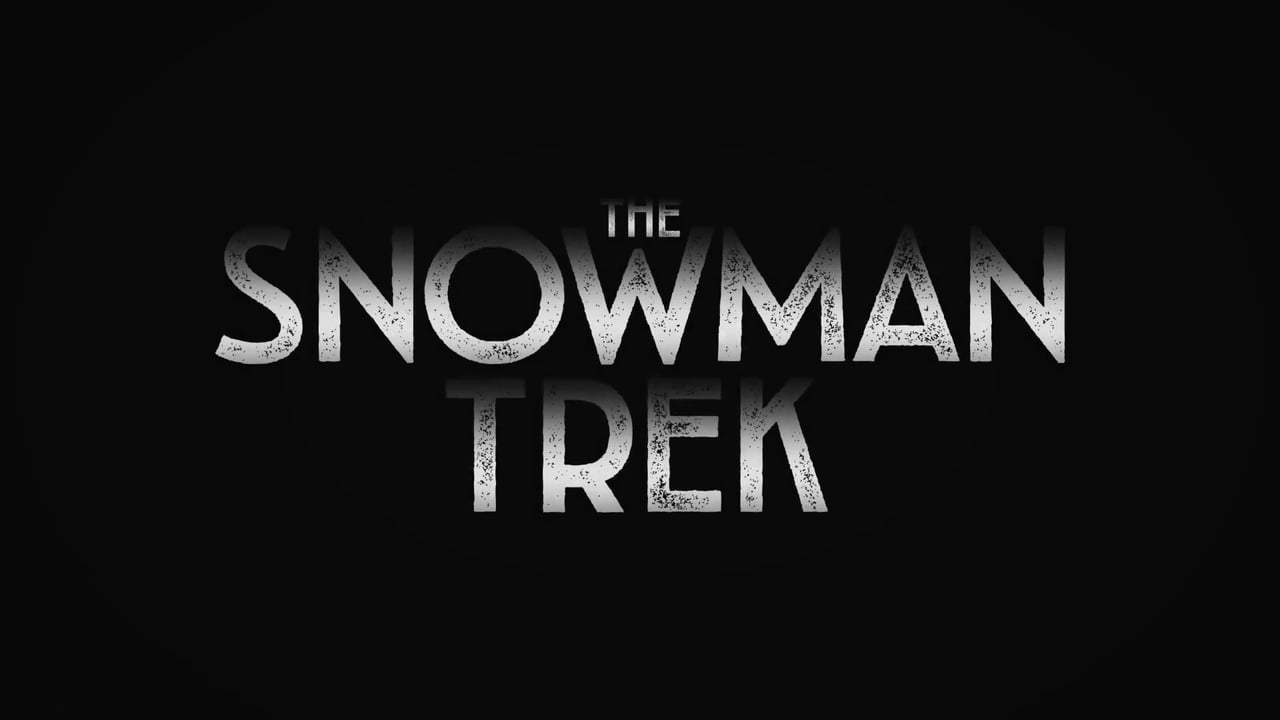 The Snowman Trek Trailer (2018) Screen Capture #4