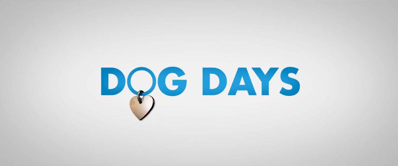 Dog Days Teaser Trailer (2018) Screen Capture #4