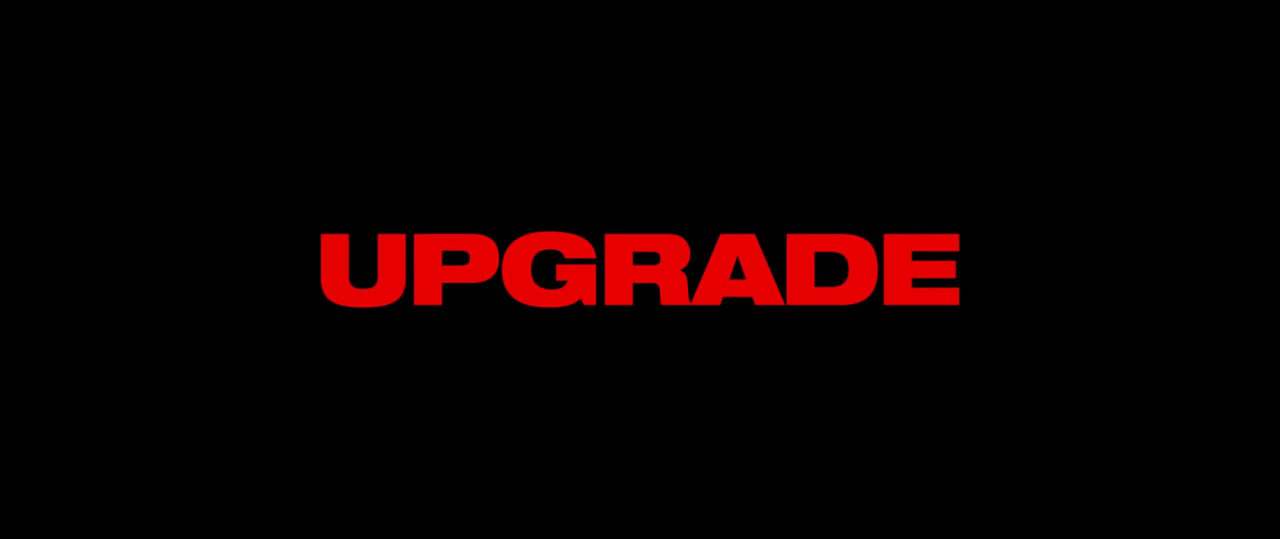 Upgrade Red Band TV Spot - Meet Stern (2018) Screen Capture #4