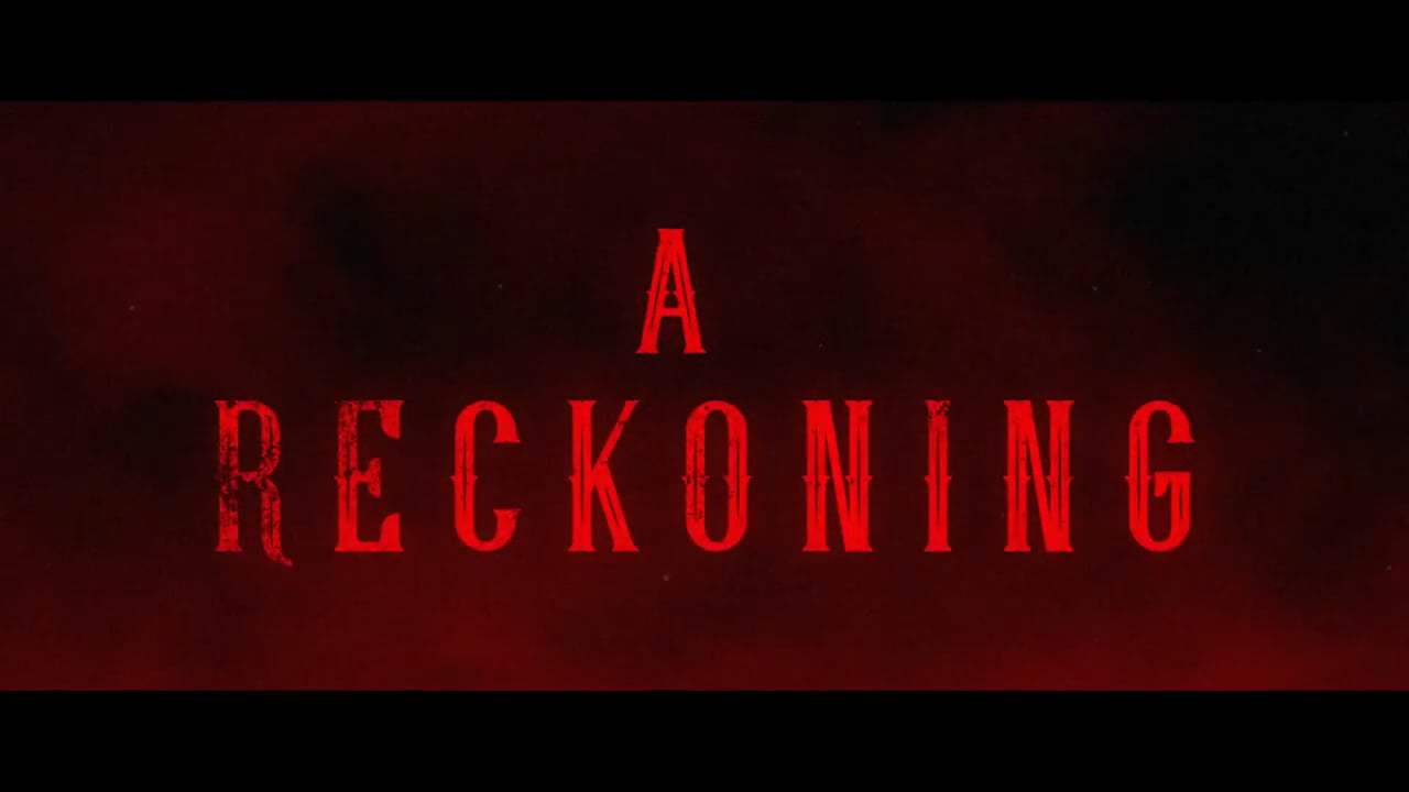 A Reckoning Trailer (2018) Screen Capture #4
