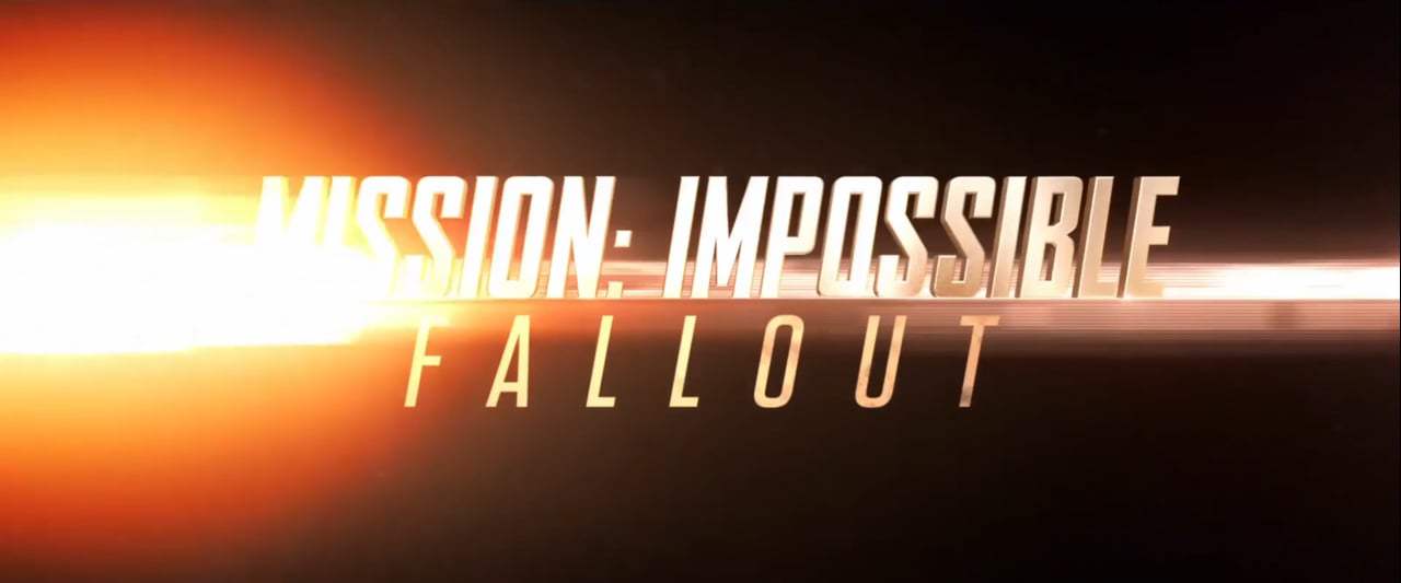 Mission: Impossible - Fallout TV Spot - Showtime (2018) Screen Capture #4