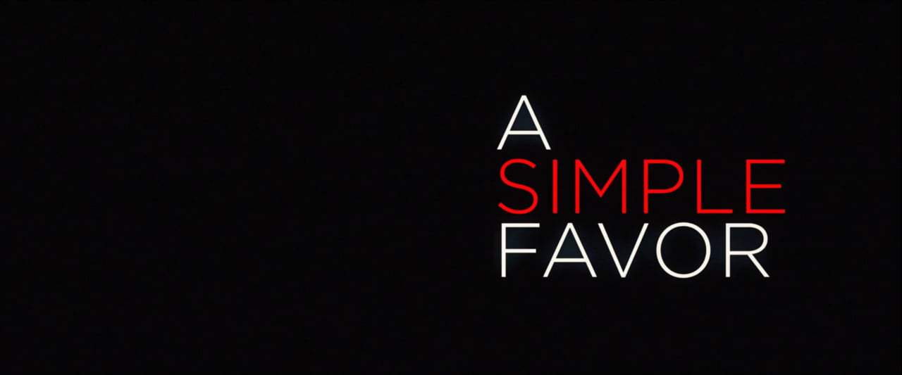 A Simple Favor TV Spot - Secret (2018) Screen Capture #3
