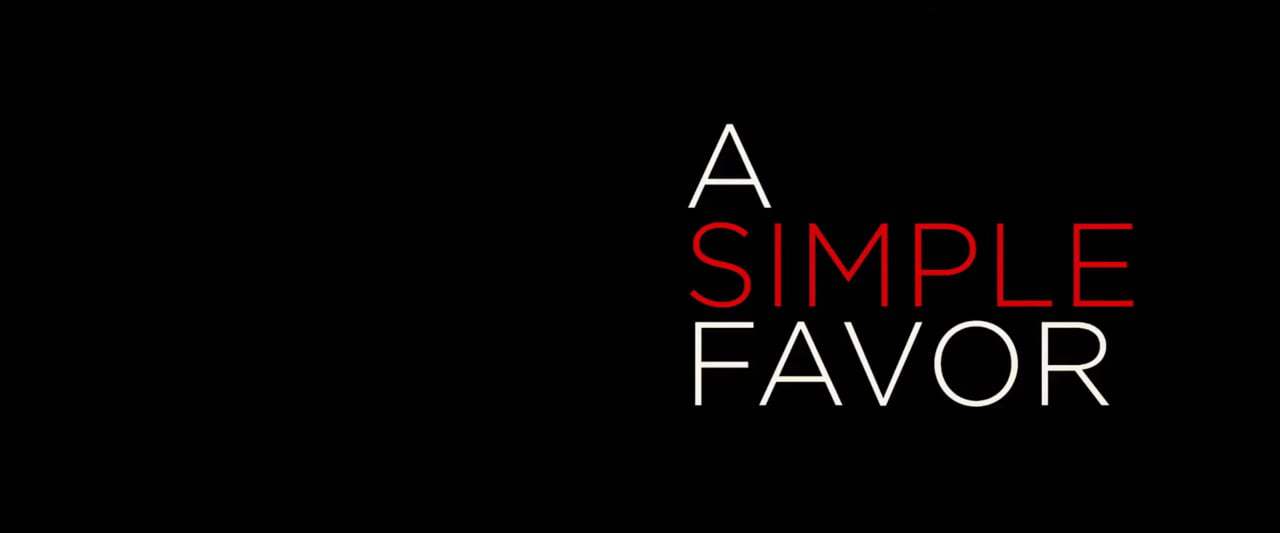 A Simple Favor TV Spot - Picture (2018) Screen Capture #3