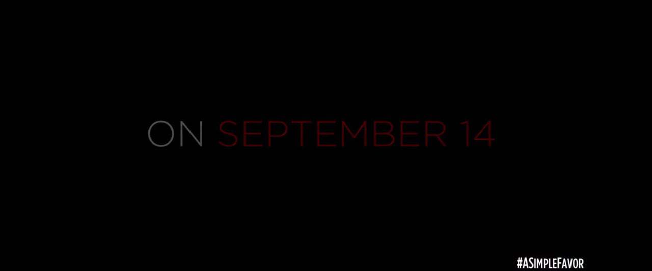A Simple Favor TV Spot - Beautiful Ghost (2018) Screen Capture #1
