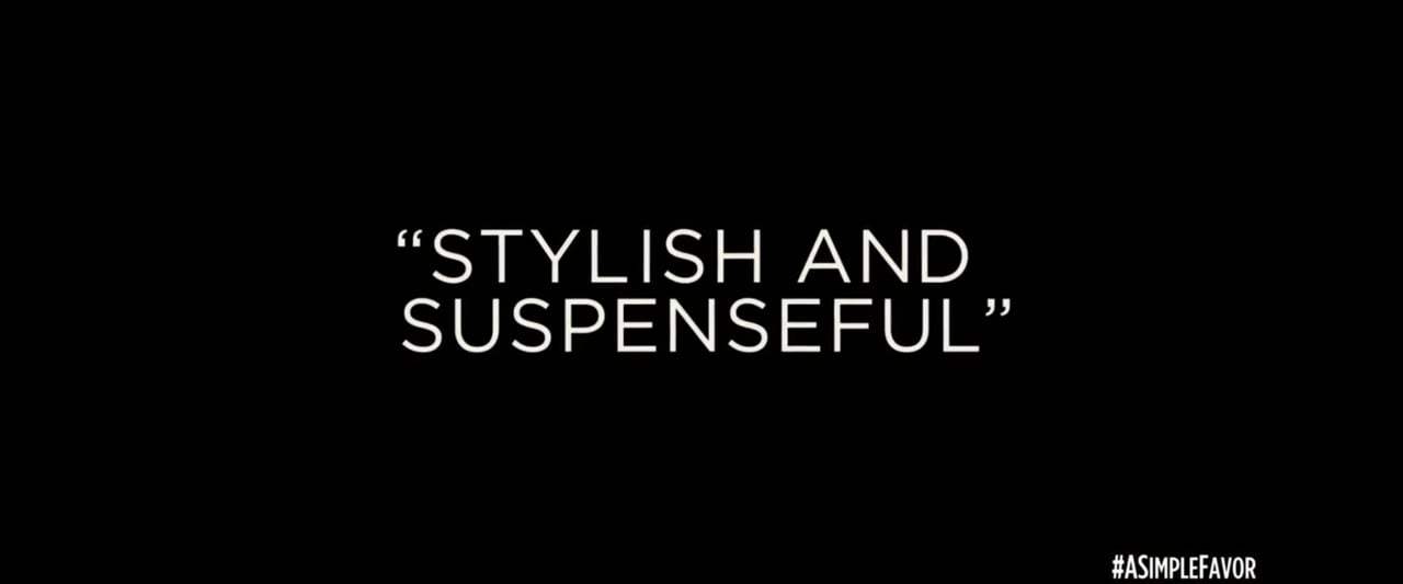 A Simple Favor TV Spot - Confessions (2018) Screen Capture #1