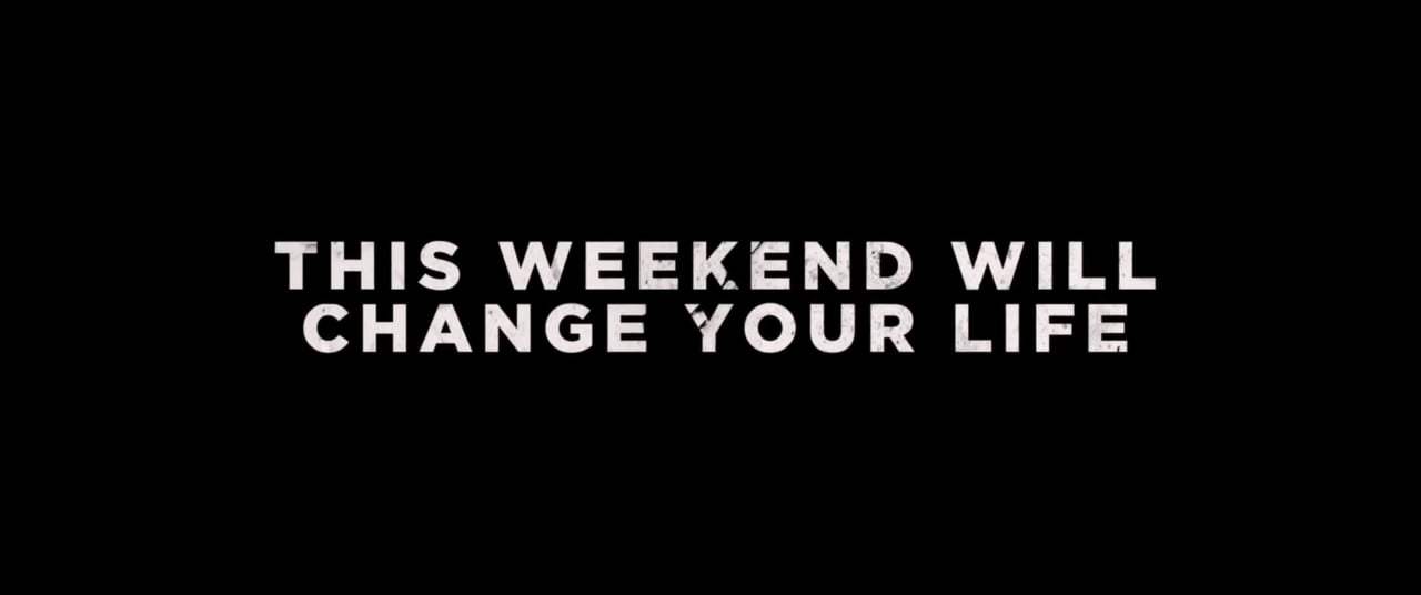 This Weekend Will Change Your Life Trailer (2018) Screen Capture #4