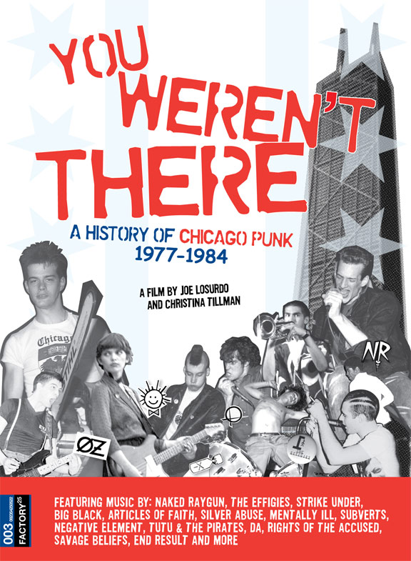 You Weren't There: A History of Chicago Punk 1977 to 1984 Poster #1