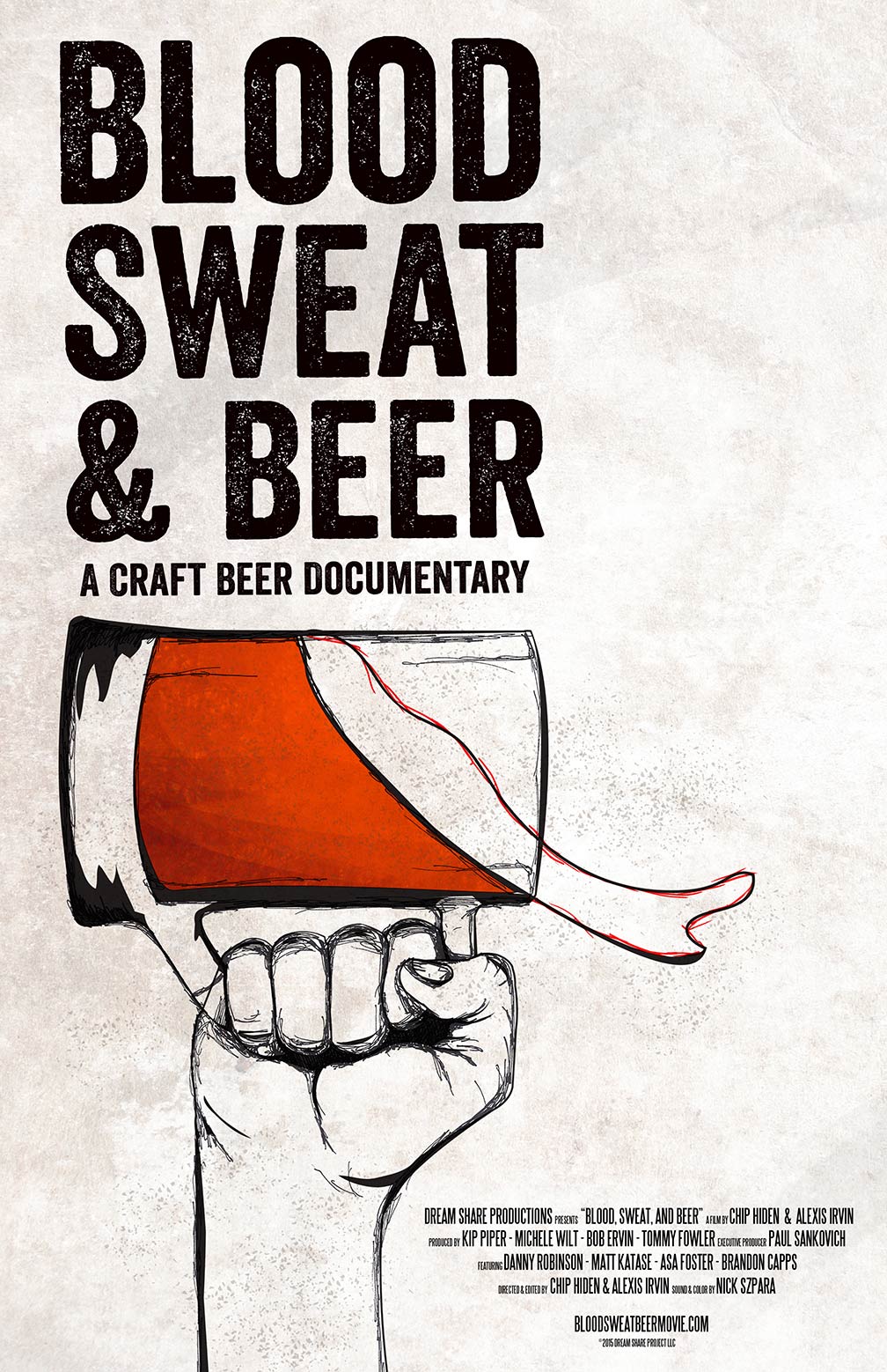 Blood, Sweat, and Beer Poster #1