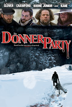The Donner Party Poster #1