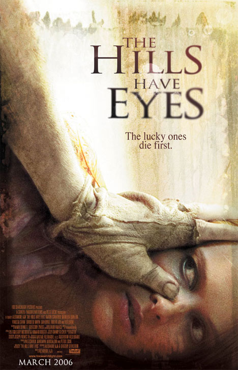 The Hills Have Eyes Poster #1