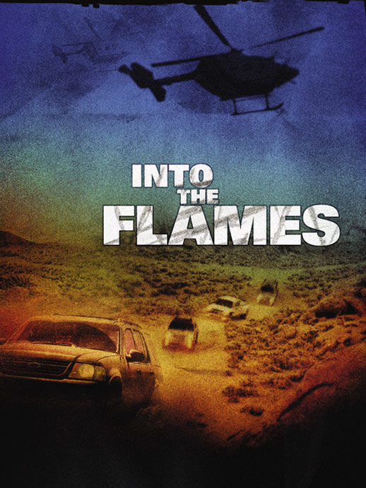 Into the Flames (Entre Llamas) Poster #1