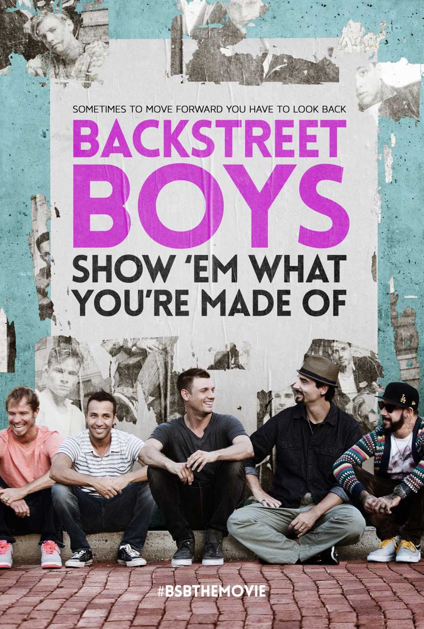 Backstreet Boys: Show 'Em What You're Made Of Poster #1