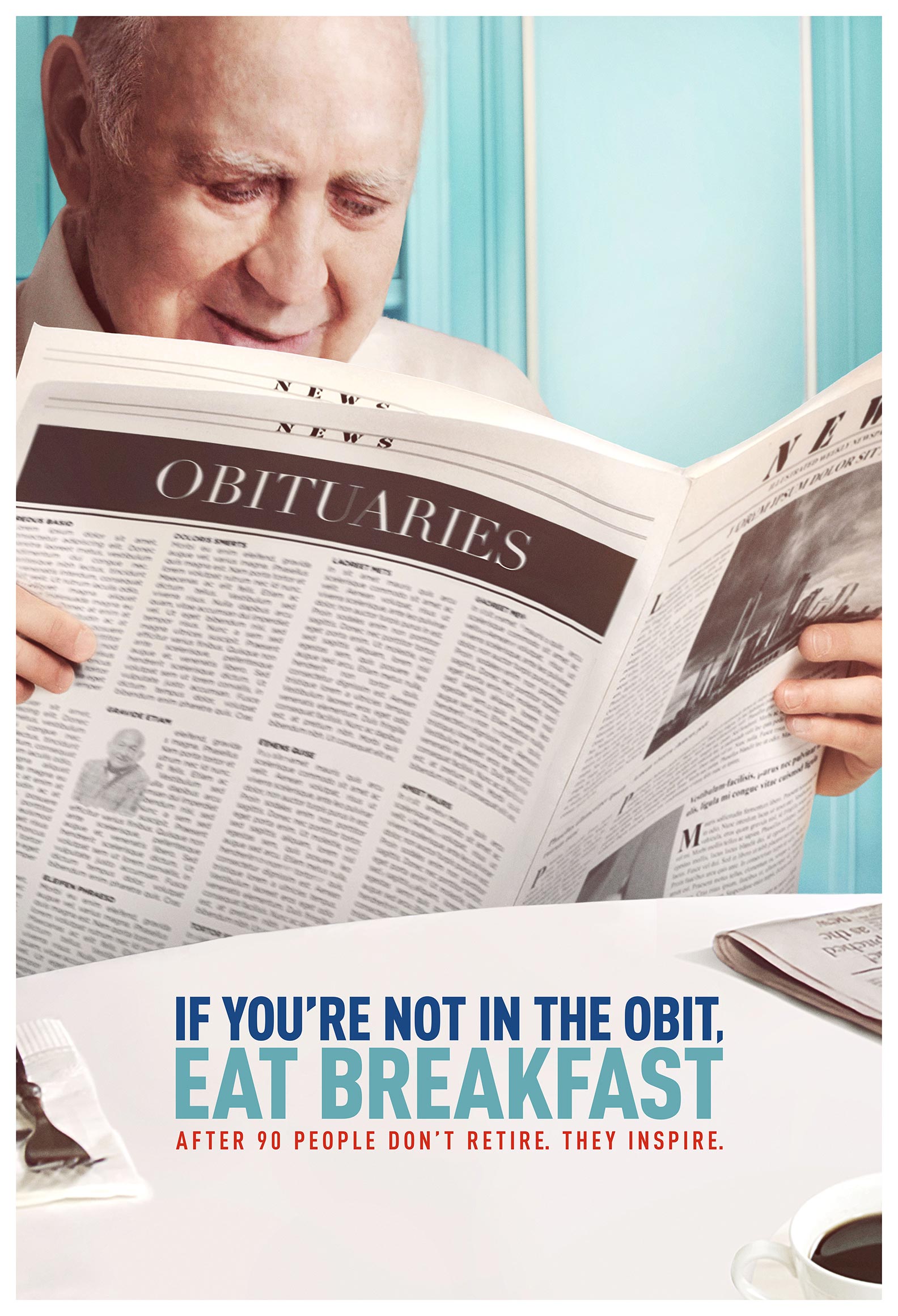 If You’re Not In The Obit, Eat Breakfast Poster #1