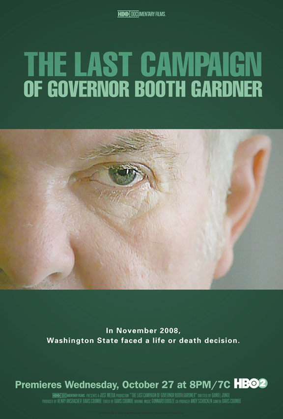 The Last Campaign of Governor Booth Gardner Poster #1