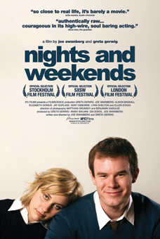 Nights and Weekends Poster #1
