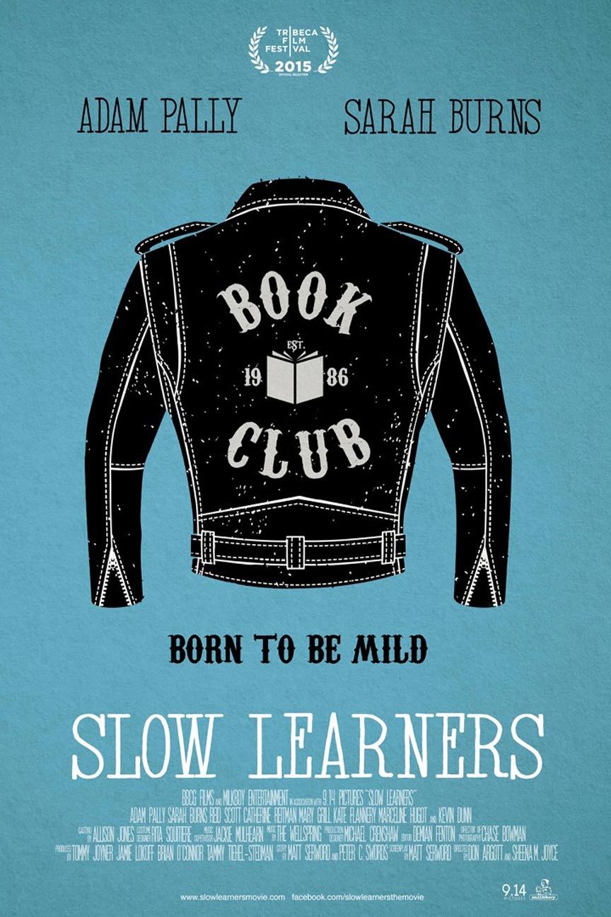 Slow Learners Poster #1