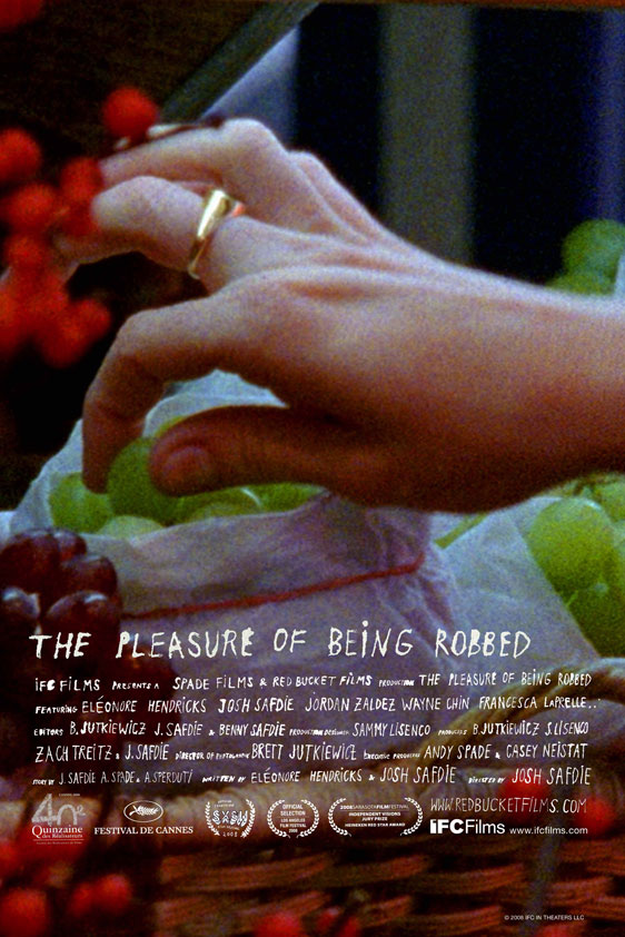 The Pleasure of Being Robbed Poster #1