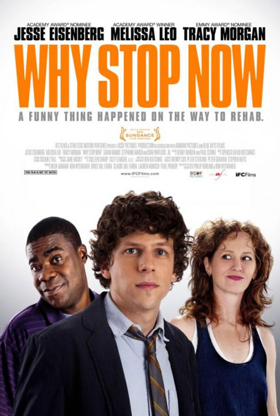 Why Stop Now Poster #2