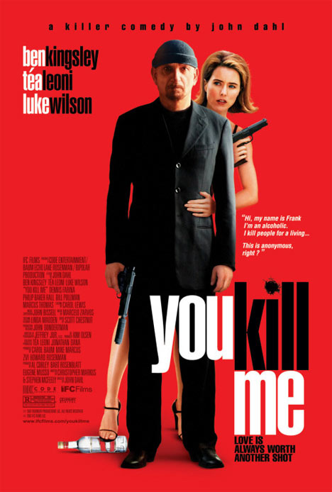 You Kill Me Poster #1