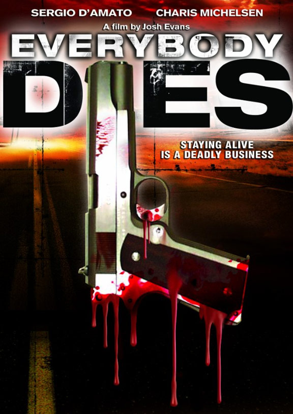 Everybody Dies Poster #1