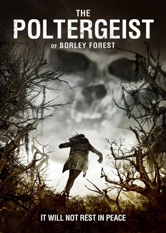 The Poltergeist of Borley Forest Poster #1
