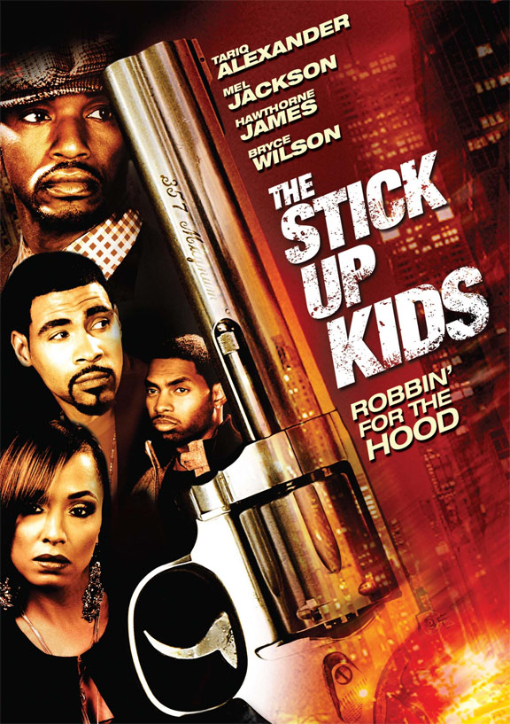 The Stick Up Kids Poster #1