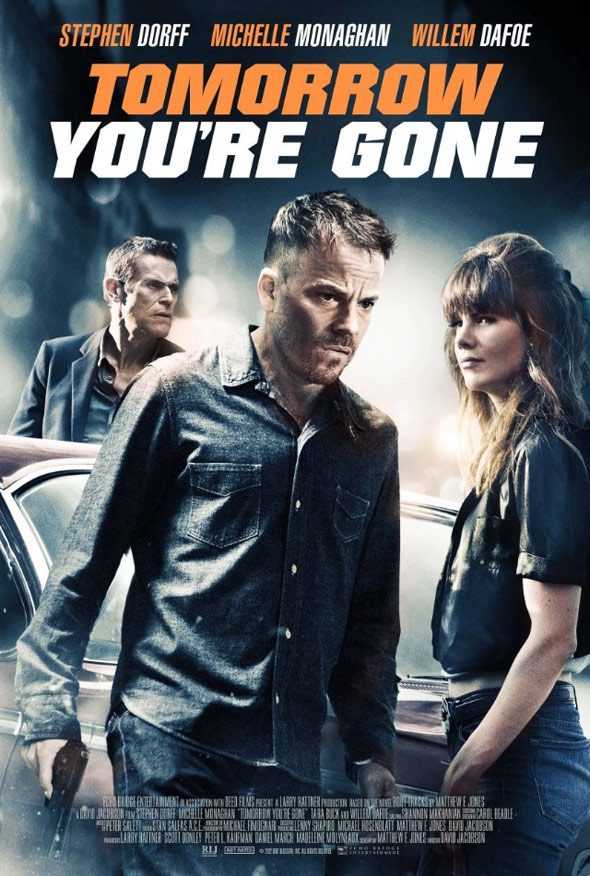 Tomorrow You're Gone Poster #1