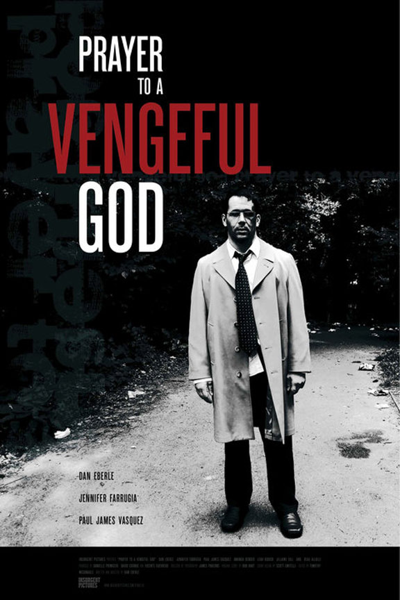 Prayer to a Vengeful God Poster #1