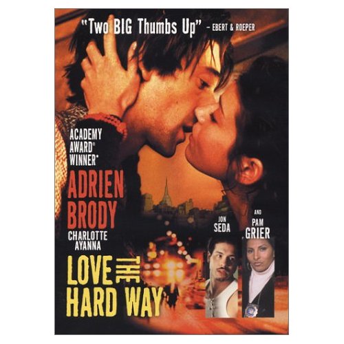 Love the Hard Way Poster #1