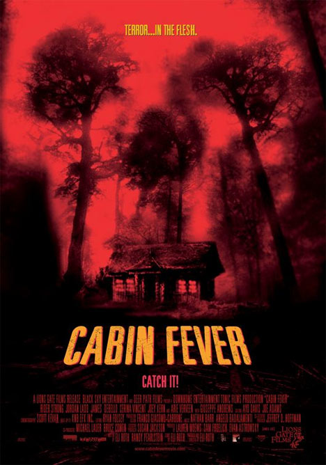 Cabin Fever Poster #1