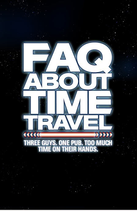 Frequently Asked Questions About Time Travel Poster #1